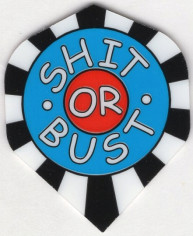 SHIT OR BUST Standard Dart Flights